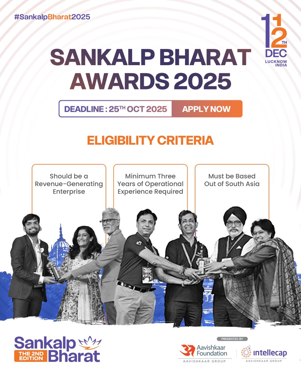 Sankalp Bharat Awards 2025 celebrates ventures that are rewriting the rules across AI for Impact, Agri-Tech, Climate Adaptation, Circularity, Financial Inclusion, and Creative Economy.

Apply now:
bit.ly/4pWbc0J

#SankalpBharat2025 #SankalpAwards