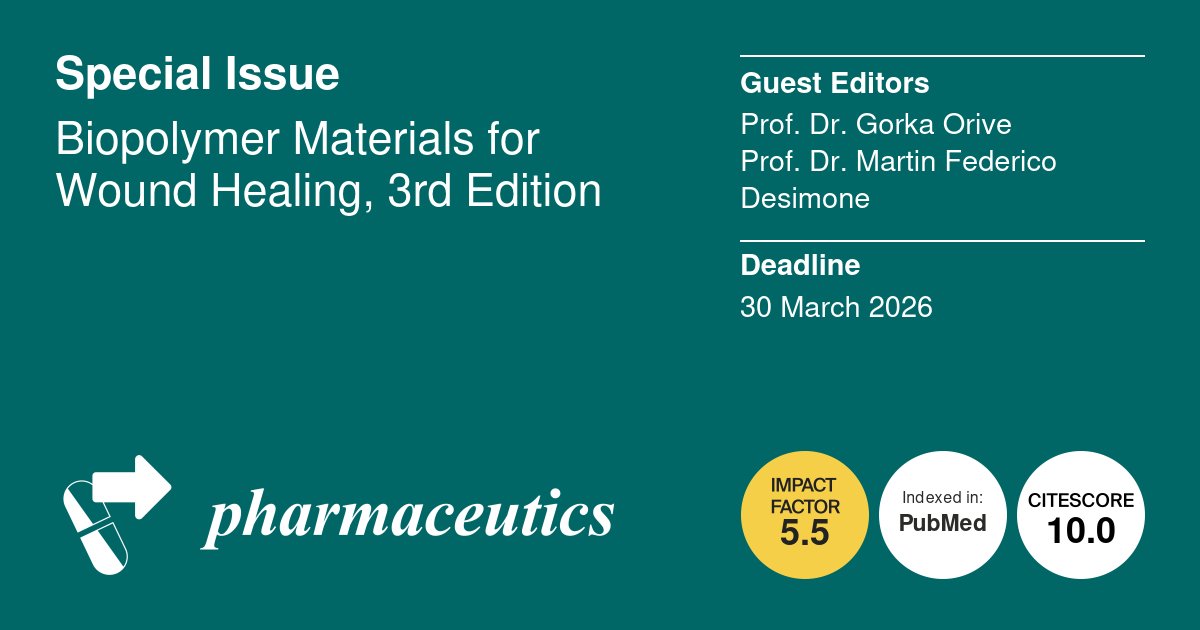 MDPIpharma's tweet photo. The Special Issue has been extended!

We invite you to contribute to the Special Issue entitled "Biopolymer Materials for Wound Healing, 3rd Edition". 💊
Guest Editors: Prof. Dr. Gorka Orive and Prof. Dr. Martin Federico Desimone

Read more at: https://t.co/g71gpkUxfC https://t.co/2IEJrNb8Ot