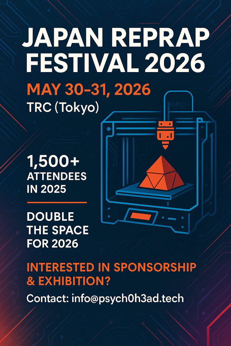 2026/5/30-31
カレンダー📅に入れておいてください！
<a href="/JapanRepRapFes/">JRRF - Japan RepRap Festival 2025</a>