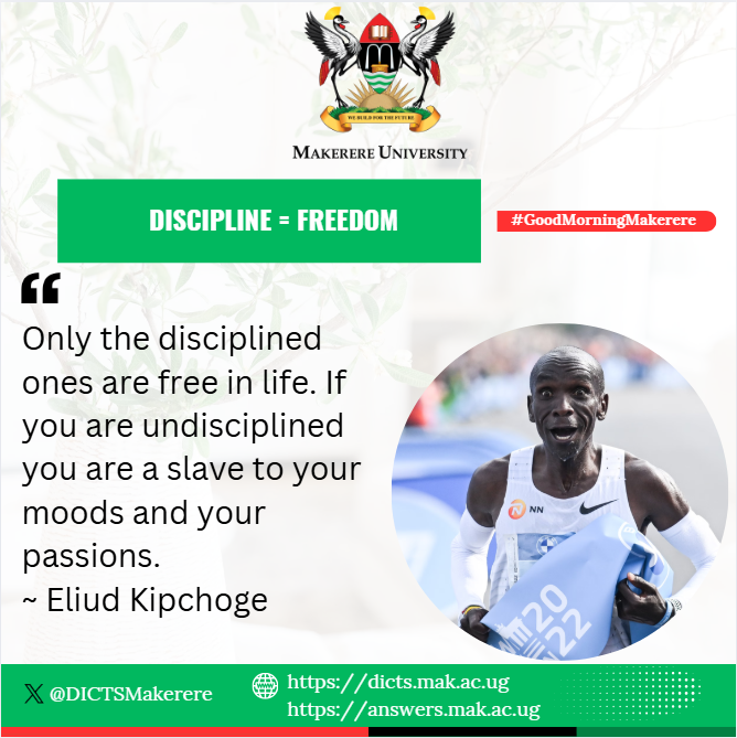 DICTSMakerere's tweet image. Discipline = Freedom

As you #BuildForTheFuture embody discipline in all you do.

Good morning.