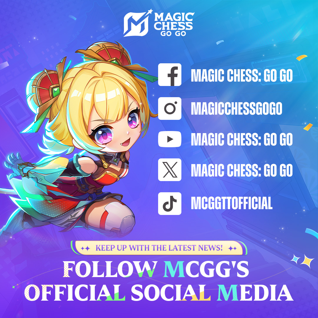 MagicChessGoGo's tweet image. Follow MCGG's official social channels for exclusive events and patch news—don't miss out!
#MagicChessGoGo
#MCGGS3
#GoChessGo