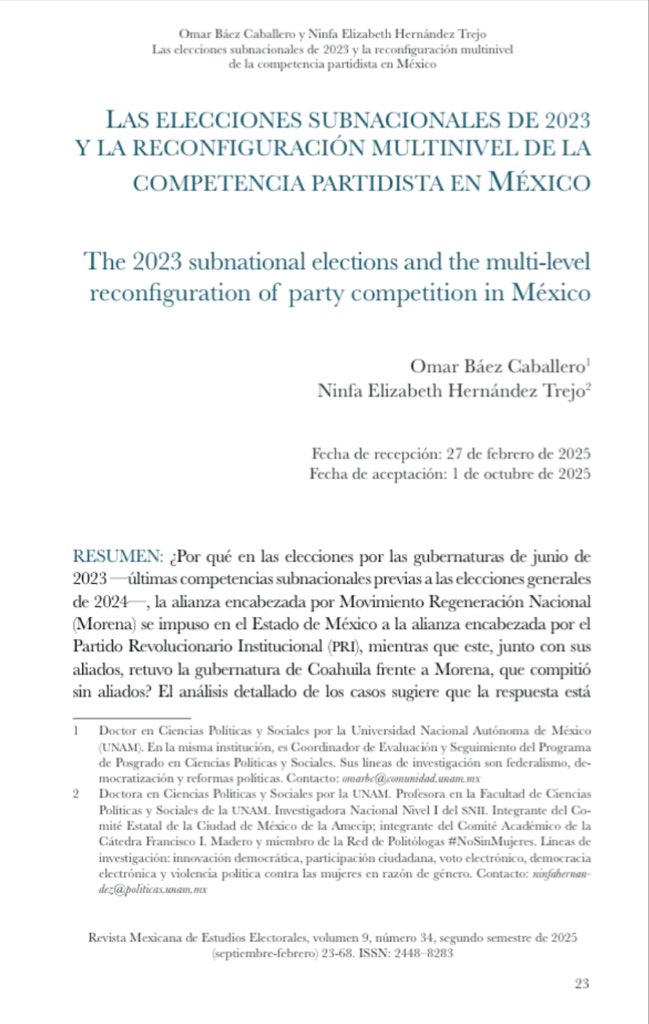 📕 Ya fue publicado el #34 de la Revista Mexicana de Estudios Electorales, en el que publicamos el artículo “Las elecciones subnacionales de 2023 y la reconfiguración multinivel de la competencia partidista en México”.

👁️ 🔍 Disponible en: rmee.org.mx/index.php/RMEs…