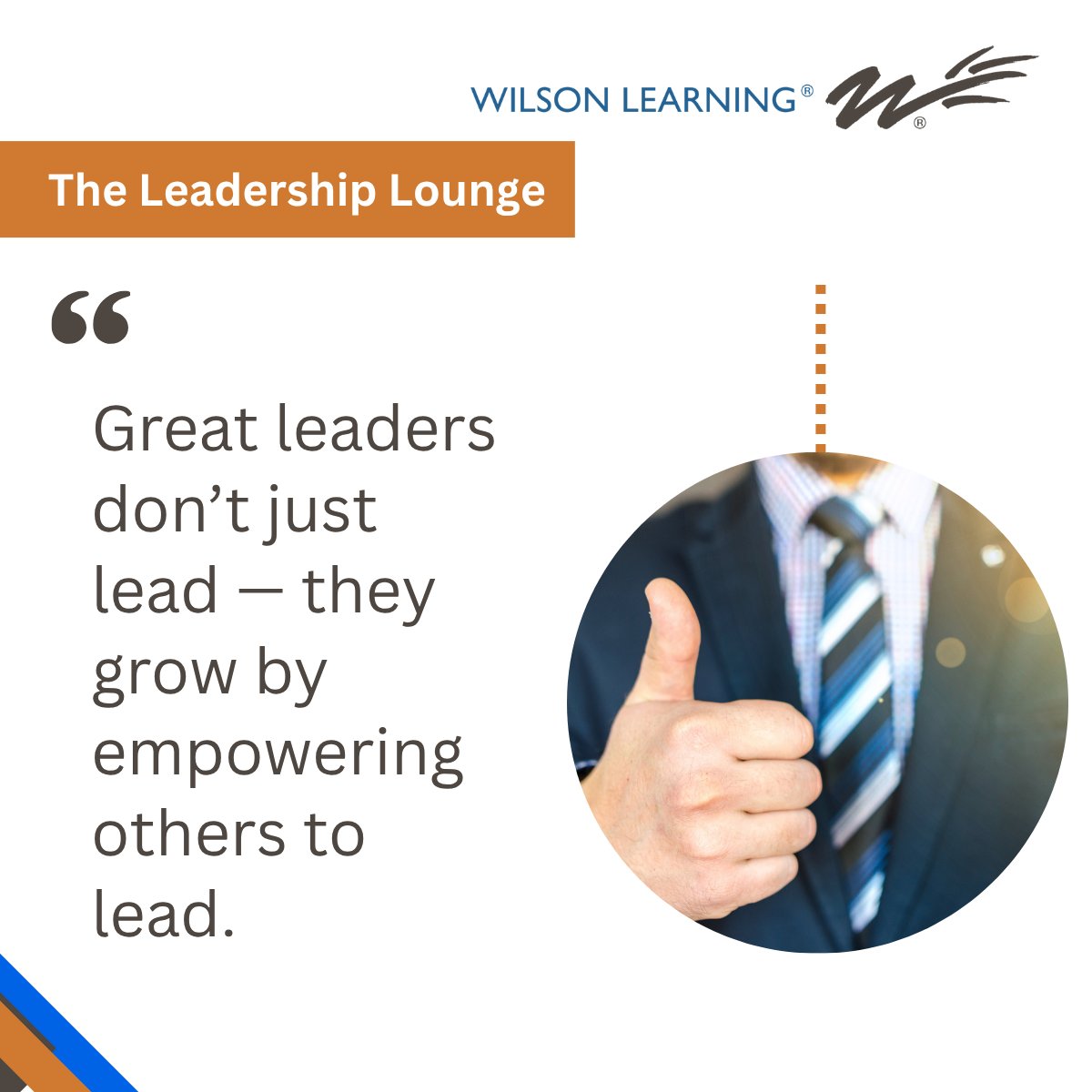 WilsonLearning's tweet image. True leadership isn’t measured by how many follow you, but by how many you empower to step up and lead.
#leadershipdevelopment #leadershiptraining #traininganddevelopment #learninganddevelopment #leadershipchallenges #leadership
