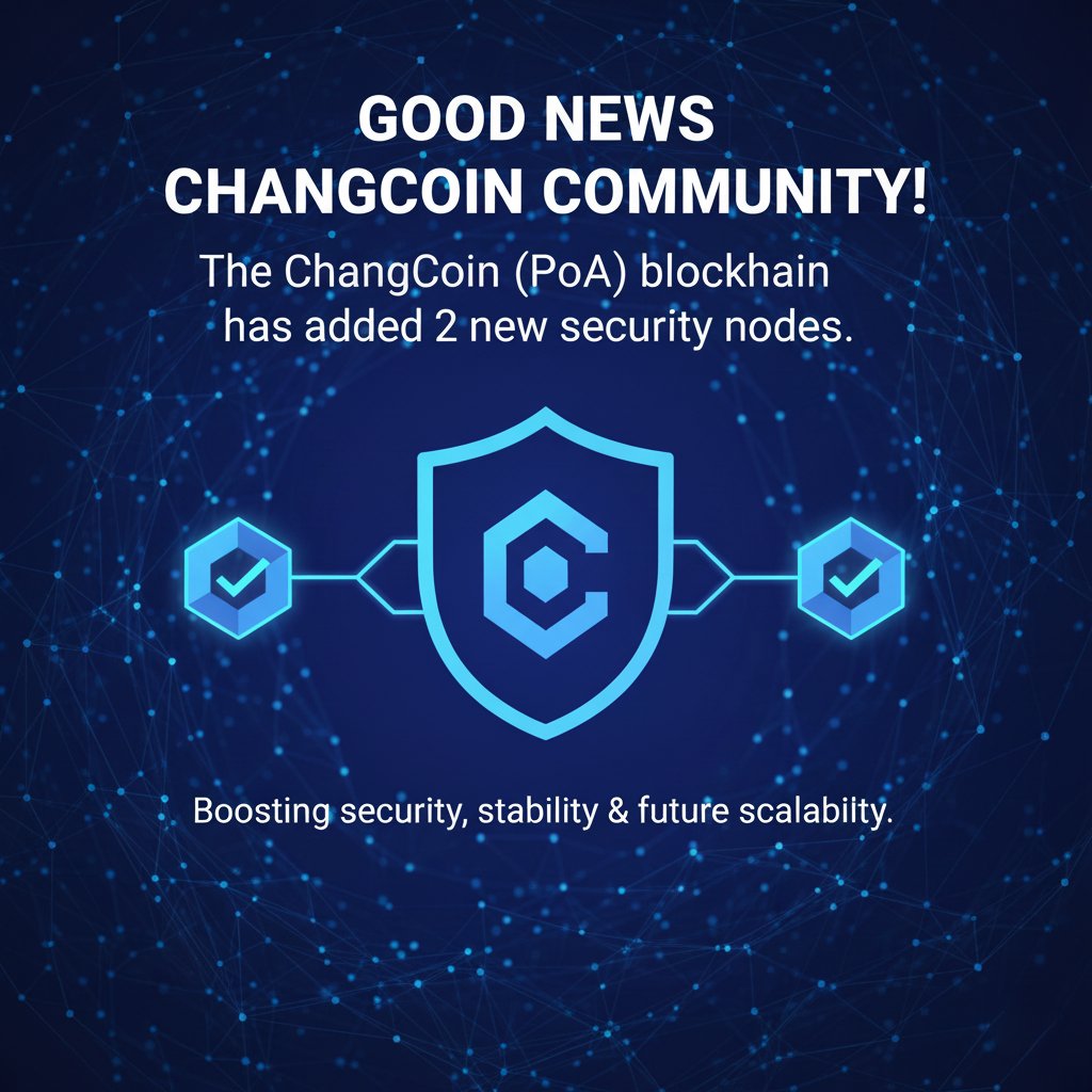 changcoin84309's tweet photo. π Good News ChangCoin Community!
The ChangCoin (PoA) blockchain has added 2 new security nodes β
Boosting security, stability & future scalability ππ
#ChangCoin #ChangChain #CTH #PoA #SecurityNodes #BlockchainUpgrade #GoodNews https://t.co/y3RqgqDs4d