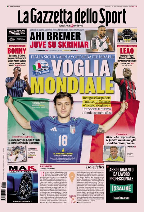 Newspaper front page titled La Gazzetta dello Sport with pink background featuring images of soccer players including Bremer in Juventus kit, Skriniar, Leao in AC Milan jersey, Retegui and Raspadori in Italy national team blue uniforms holding Italian flags, and headlines in Italian about Bremer injury, Italy vs Israel World Cup qualifier, Roma-Inter match, Milan-Fiorentina, and Ilicic interview.