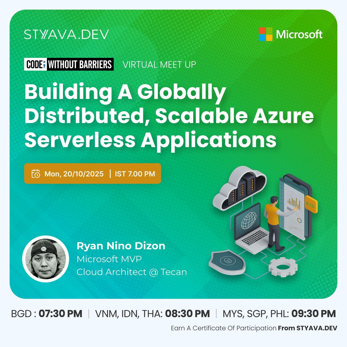 StyavaD's tweet image. 🚀 New Date!
Learn to build globally scalable Azure Serverless Apps with Microsoft MVP Ryan Nino Dizon.
📅 20 Oct 2025 | 7:00 PM IST
🌍 07:30 PM BGD | 08:30 PM VNM, IDN, THA | 09:30 PM PHL, MYS, SGP
🎟 Register: styava.dev/event-detail/2…
#STYAVADev #AzureDevelopers #Serverless