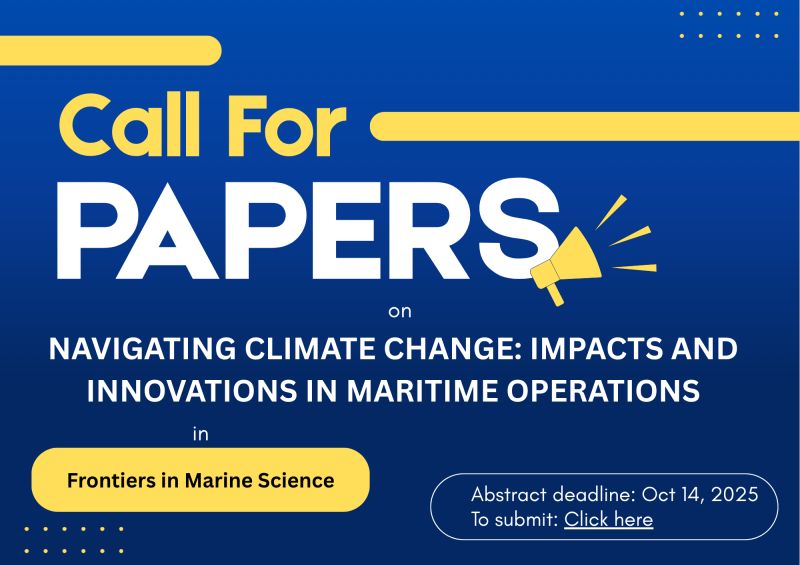 sasraj17's tweet image. 🌊Call for Papers!

 Frontiers in Marine Science invites contributions on “Navigating Climate Change: Impacts and Innovations in Maritime Operations.”

🗓️ Abstracts due: 14 Oct 2025
🔗 lnkd.in/dMtCZ6VM

#ClimateChange #MarineScience #MaritimeInnovation