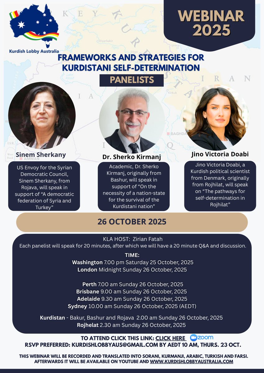 In this time of confusion, Kurdish Lobby Australia has organised a webinar of three panelists talking about the 'Frameworks and Strategies for #Kurdistani Self-Determination'  to be held on 25/26 October, depending on where you are in the world. Please join the discussion.