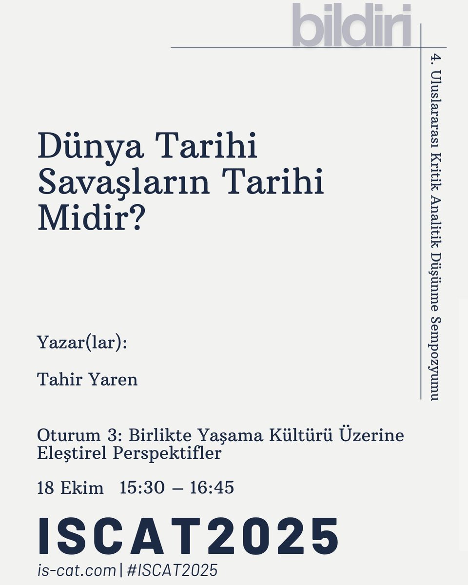 ISCAT2025 – Oturum 3
Birlikte Yaşama Kültürü Üzerine Eleştirel Perspektifler

Birlikte yaşama kültürüne eleştirel ve düşünsel bir pencereden bakıyoruz.

#ISCAT2025 #AcademicPerspective #Peace #BirlikteYaşama