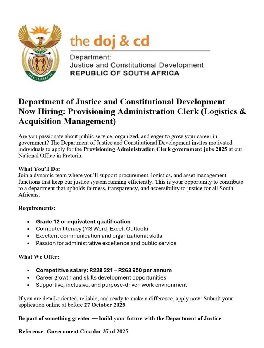 📌Department of Justice and  Constitutional Development is hiring!

✅Provisioning Administration Clerk

📍Pretoria

Salary: R228 321 – R268 950 per annum

Requirements:
➡️Grade 12 Certificate or equivalent. 
➡️Computer Literacy (MS Office

Closing Date: 27-October-2025

Apply