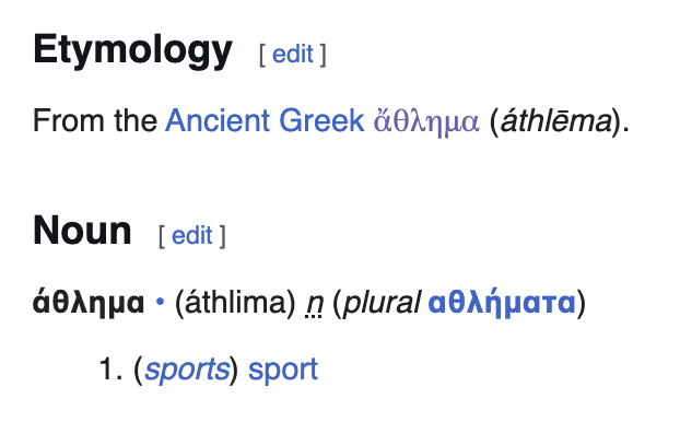 linguists: a unit of sound is a phoneme, a unit of writing is a grapheme, a unit of morphology is a morpheme

Greek: a unit of sports is an athleme
