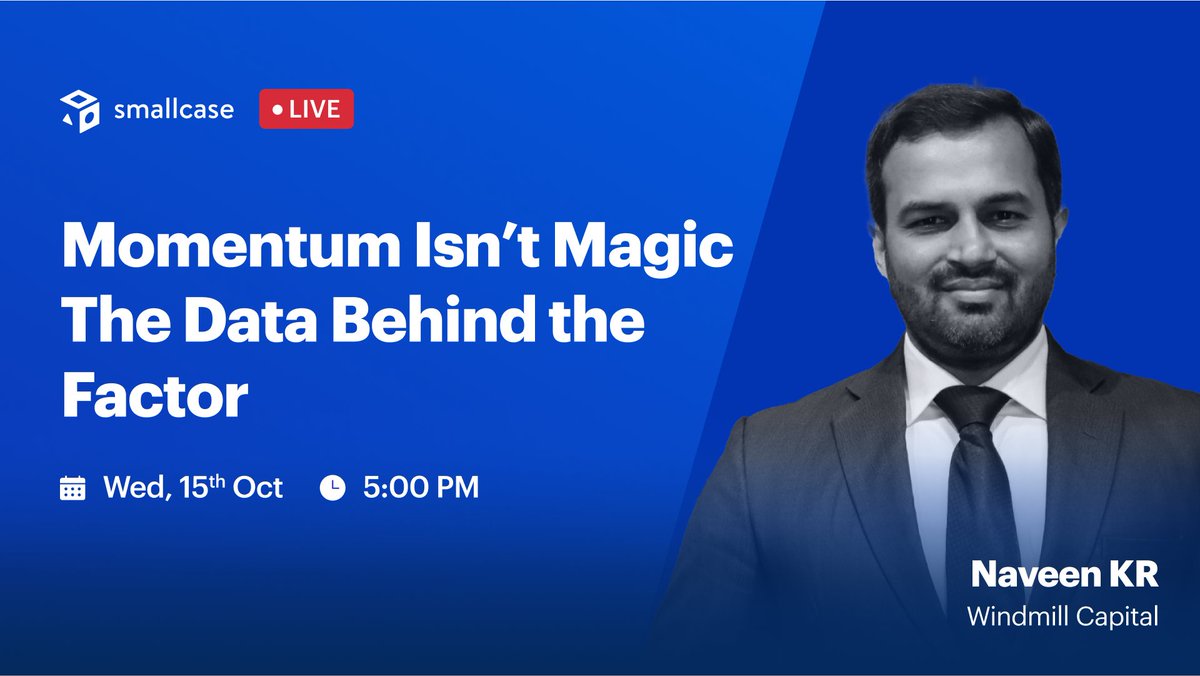 smallcaseHQ's tweet image. Join us this Wednesday, 15th October, at 5:00 PM for a Live AMA with Naveen KR (@Naveen_KRaj ) from Windmill Capital ( @windmillcapHQ ), where he will break down what the data really says about momentum, whether chasing the trend now makes sense, and more.

Cut through the noise…
