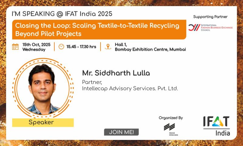 Intellecap (@intellecaptweet) on Twitter photo Siddharth Lulla, Partner-Intellecap <a href="/ApparelCircular/">Circular Apparel Innovations</a> is a Speaker at the Roundtable Conference at IFAT India 2025, hosted by IFBEC, on Wed, 15th Oct, at 4:30 PM IST at Bombay Exhibition Center (NESCO), Mumbai
#ClosingTheLoop #CAIF #Circularity #Recycling #TextileRecycling Siddharth Lulla, Partner-Intellecap <a href="/ApparelCircular/">Circular Apparel Innovations</a> is a Speaker at the Roundtable Conference at IFAT India 2025, hosted by IFBEC, on Wed, 15th Oct, at 4:30 PM IST at Bombay Exhibition Center (NESCO), Mumbai
#ClosingTheLoop #CAIF #Circularity #Recycling #TextileRecycling