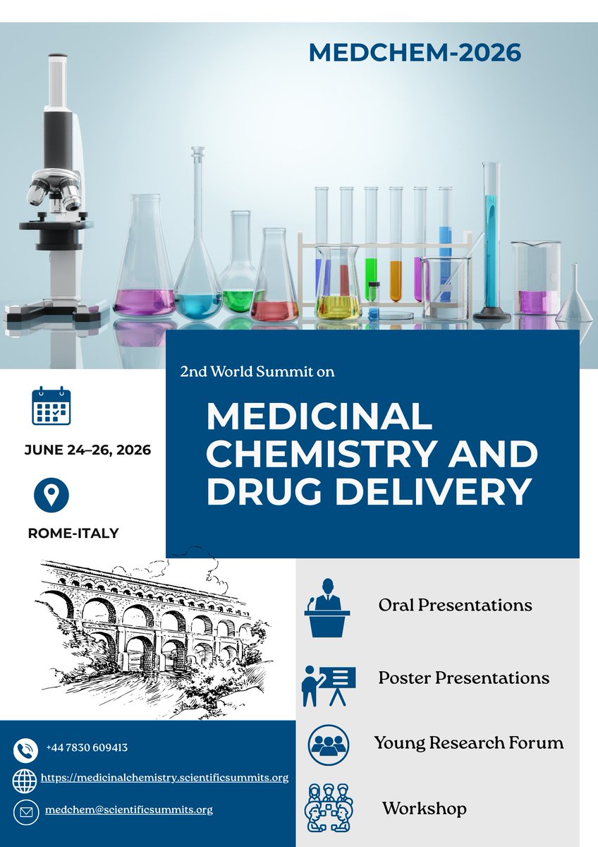🚀Excited to announce the World Summit on Medicinal Chemistry &amp; Drug Delivery (MEDCHEM2026)
📅June 24–26, 2026📍Rome, Italy
Join global experts to explore breakthroughs in #MedicinalChemistry, #DrugDiscovery, #Pharmacology
🔗…icinalchemistry.scientificsummits.org
#MEDCHEM2026 #DrugDelivery
