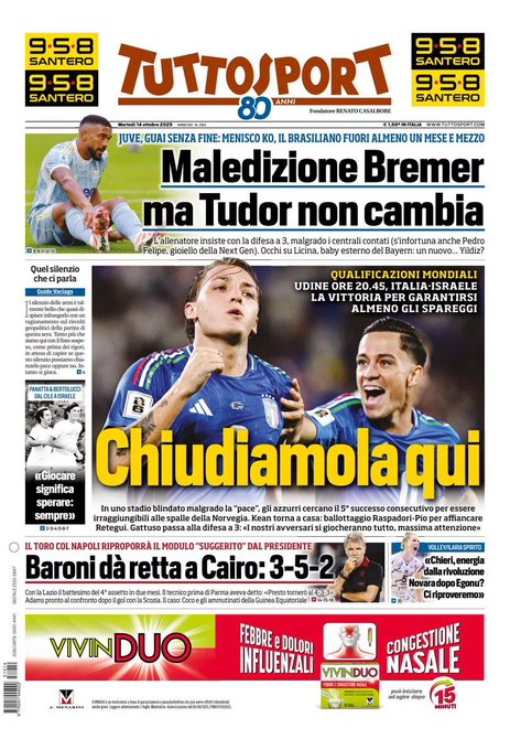 Newspaper front page from TuttoSport dated Tuesday 14 October 2025 featuring bold headlines in Italian about soccer including Maleducazione Bremer ma Tudor non cambia with photo of Brazilian player Bremer in action World Cup Qualifiers section on Italy vs Israel match in Udine with images of Italian players like Mateo Retegui and others Torino formation change to 3-5-2 against Napoli with coach Baroni Volleyball story on Ilaria Spirito and Chieri team with additional ads and sponsor logos like Vivendo and Influenzal