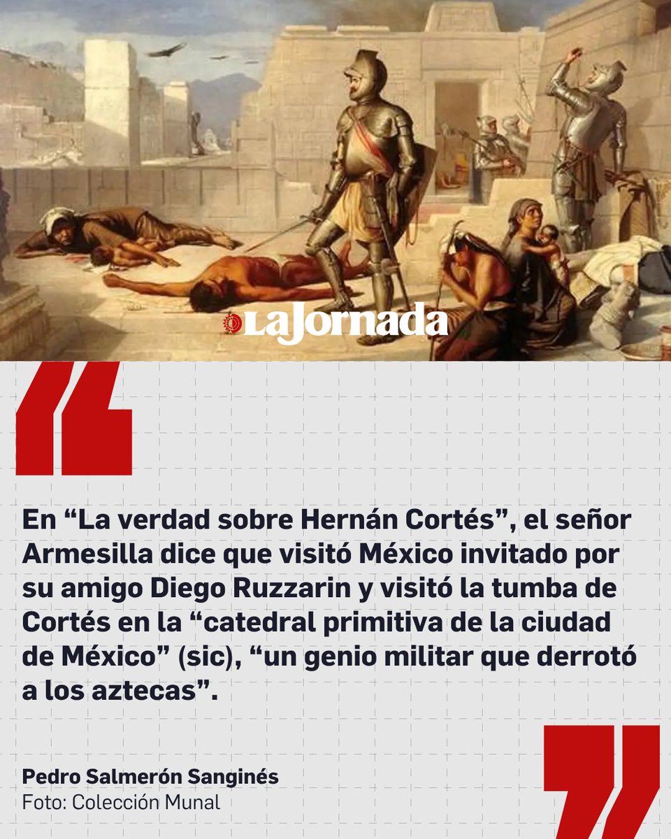 Santiago Armesilla y Hernán Cortés, #opinión de Pedro Salmerón Sanginés jornada.com.mx/noticia/2025/1…