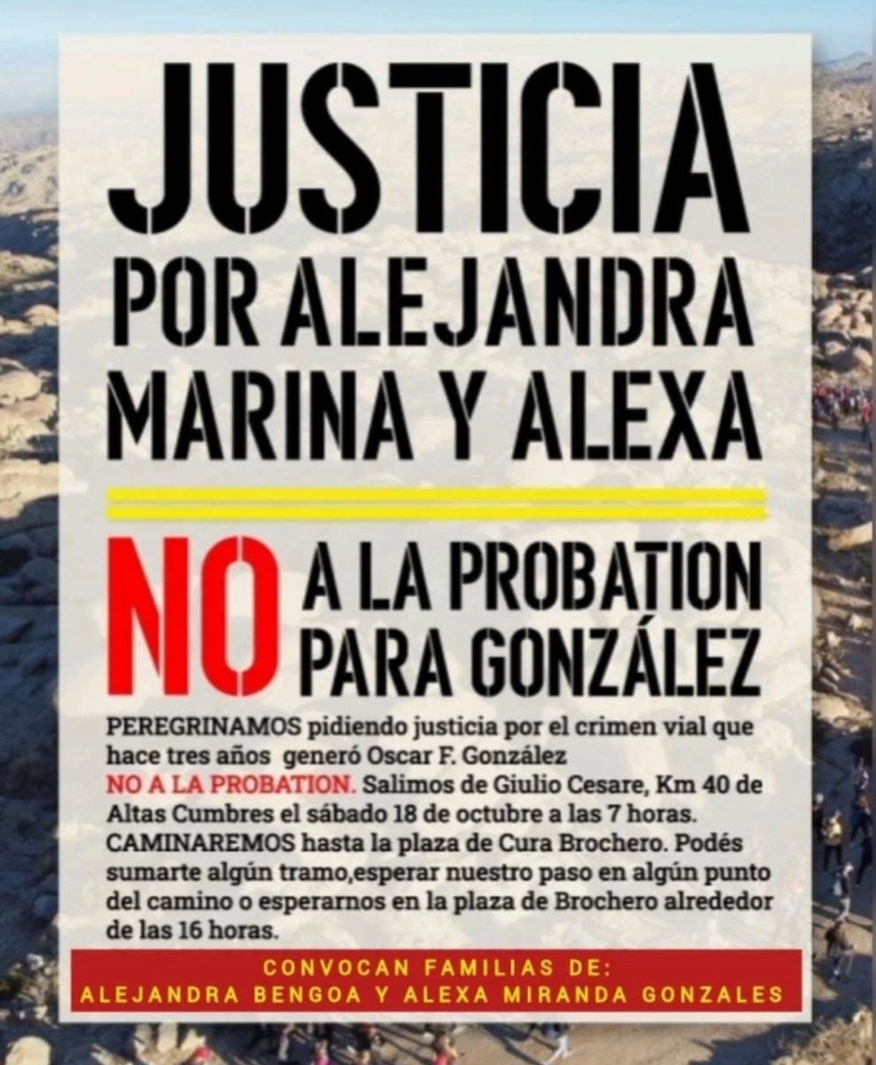 👉🏼Peregrinarán por el Camino del Cura Brochero para exigir justicia por Alejandra Bengoa, Alexa y Marina, víctimas del siniestro vial protagonizado por Óscar González hace casi tres años.