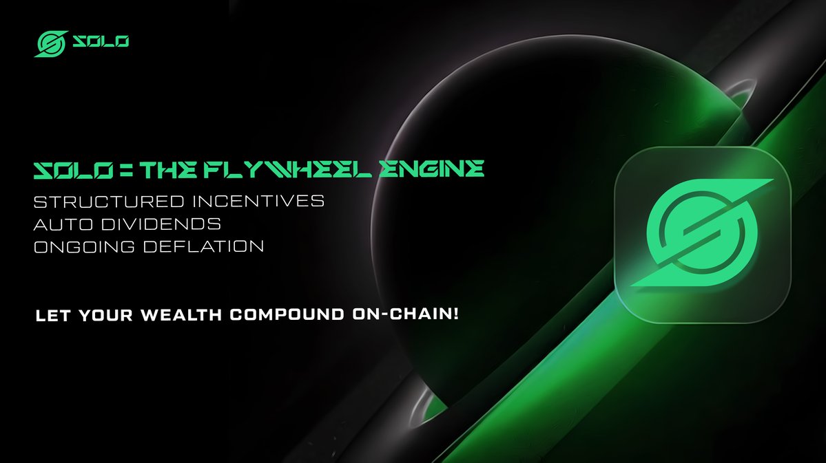 🚀 The SOLO flywheel is spinning fast!
Structured incentives, auto dividends, and deflation keep wealth compounding on-chain 💎

#SOLO #GameFi #BNBChain