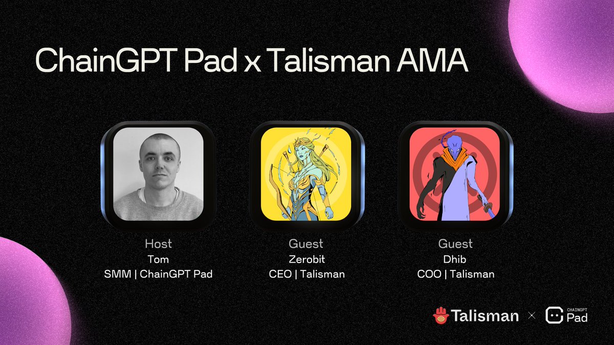 ChainGPT_Pad's tweet photo. On Thursday we’ll be joined by @wearetalisman for an exclusive AMA.

We’ll be diving deep into the future of DeFAI, on-chain autonomy and more.

Hit the reminder ➡ https://t.co/9FG3WBAQa1 https://t.co/XYA9p5vFch