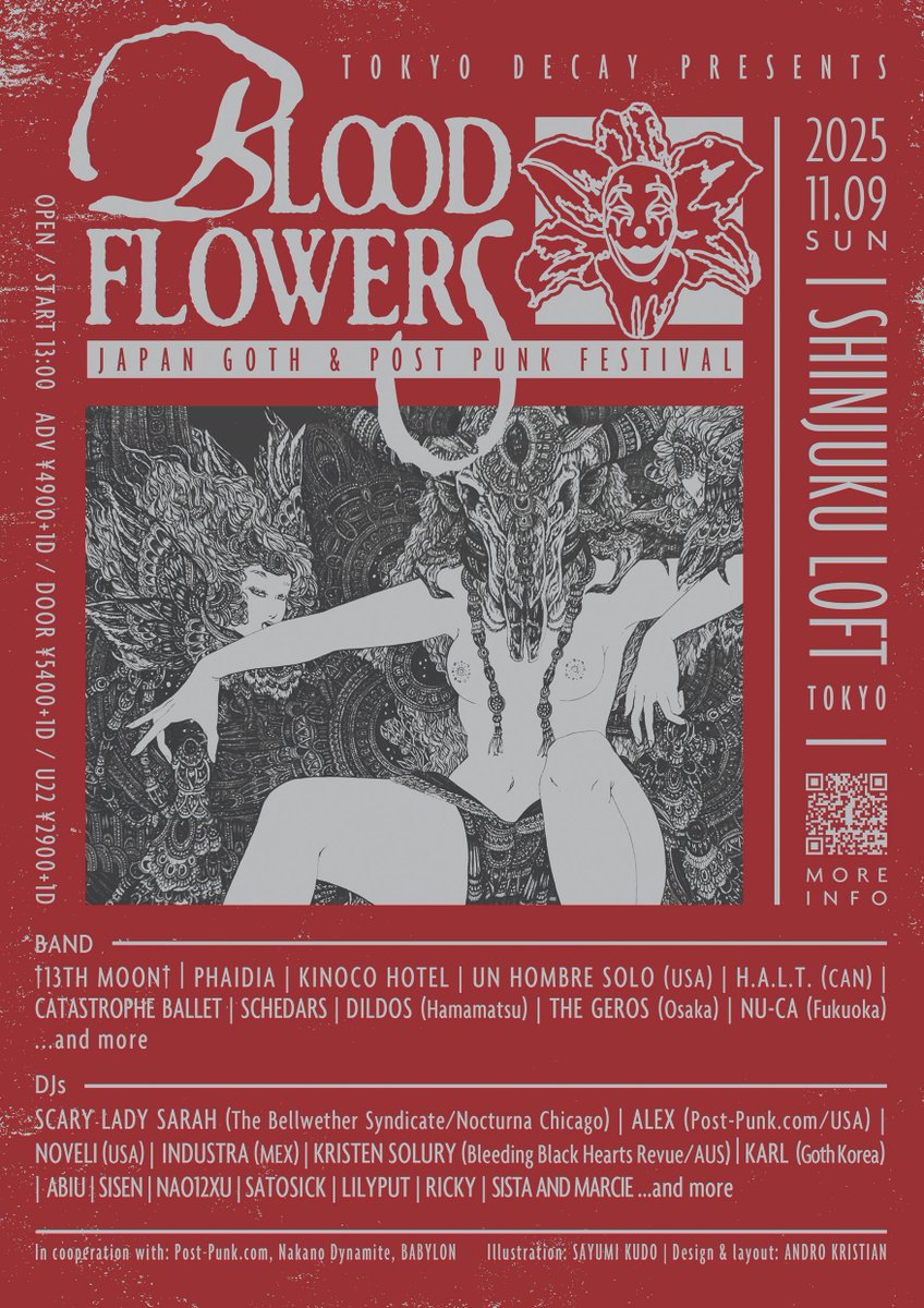 11/09(日)開催、日本初のゴスフェス
#BLOODFLOWERSFESTIVAL 
新宿LOFTさんのページがわかりやすいのでシェアしておきます
(時間はOPEN/START13:00です)

近日、追加アーティスト/DJを発表します！

Tokyo Decay presents
『BLOODFLOWERS -Japan Goth &amp; Post Punk Festival-』 loft-prj.co.jp/schedule/loft/…