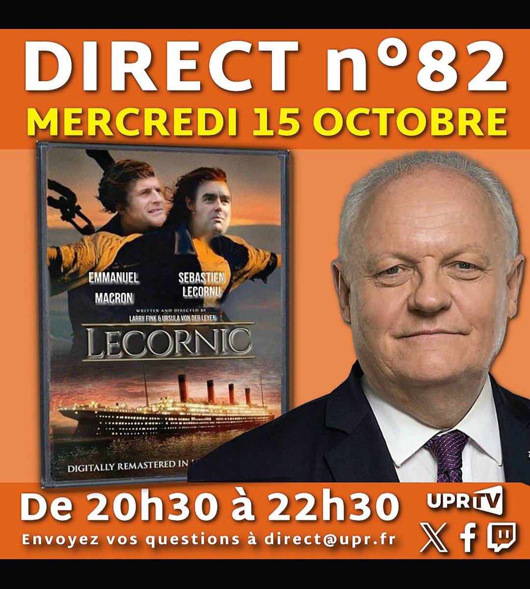 François Asselineau 🇫🇷 (@f_asselineau) on Twitter photo 🎥 𝗟𝗘 𝗗𝗜𝗥𝗘𝗖𝗧 𝗻°𝟴𝟮 𝗔 𝗟𝗜𝗘𝗨
⚠️ 𝗠𝗘𝗥𝗖𝗥𝗘𝗗𝗜 𝟭𝟱 𝗢𝗖𝗧𝗢𝗕𝗥𝗘
de 𝟮𝟬𝗵𝟯𝟬 à 𝟮𝟮𝗵𝟯𝟬
🗣 Posez d'ores et déjà vos questions
à François Asselineau sur l'actualité
- nationale 🇨🇵
- ou internationale 🌍
en les écrivant à :
▶️ direct@upr.fr
. 🎥 𝗟𝗘 𝗗𝗜𝗥𝗘𝗖𝗧 𝗻°𝟴𝟮 𝗔 𝗟𝗜𝗘𝗨
⚠️ 𝗠𝗘𝗥𝗖𝗥𝗘𝗗𝗜 𝟭𝟱 𝗢𝗖𝗧𝗢𝗕𝗥𝗘
de 𝟮𝟬𝗵𝟯𝟬 à 𝟮𝟮𝗵𝟯𝟬
🗣 Posez d'ores et déjà vos questions
à François Asselineau sur l'actualité
- nationale 🇨🇵
- ou internationale 🌍
en les écrivant à :
▶️ direct@upr.fr
.