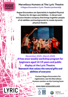 KidsInControl1's tweet image. Marvellous Humans, a creative learning programme in partnership with @LyricLearning @LyricBelfast contact us to register #physicaltheatre #creativelearning #inclusion #artisforeveryone @ArtsCouncilNI @belfastcc