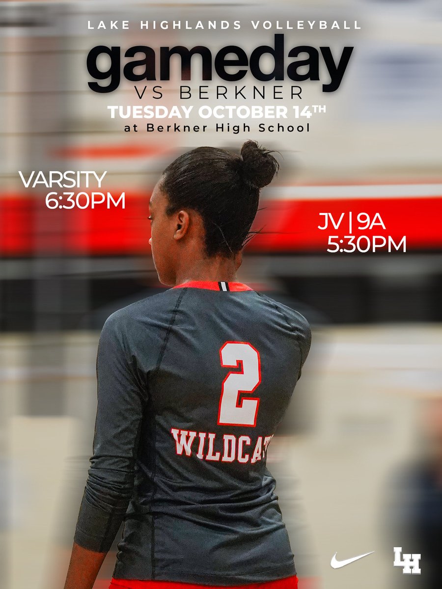 GAMEDAY 🐾
Wildcats hit the road to take on Berkner! Let’s bring the energy and finish strong 💪🏾🔥

📍 Berkner High School
🕠 JV/9A – 5:30 PM
🕡 Varsity – 6:30 PM
#StrongerTogether #LHVB #GoCats #WildcatPride