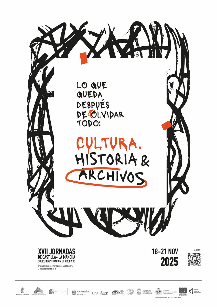 🔊 XVII JORNADAS DE CASTILLA-LA MANCHA SOBRE INVESTIGACIÓN EN ARCHIVOS: “Lo que queda después de olvidar todo: Cultura. Historia y Archivos”
📍 Archivo Histórico Provincial de Guadalajara
 📅Del 18 al 21 de noviembre de 2025
🧐Más info en guadarchivo.es