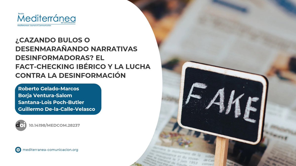 🎯 "¿Cazando bulos o desenmarañando narrativas desinformadoras? El #factchecking ibérico y la lucha contra la desinformación" de Gelado-Marcos, Ventura-Salom, Poch-Butler y De-la-Calle-Velasco analiza el #factcheking y la desinformación.

▶️ doi.org/10.14198/MEDCO…

#RMC