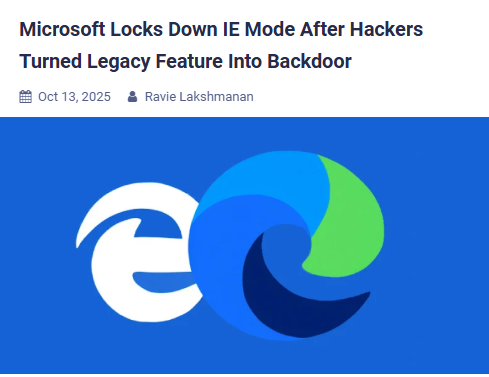 H4ckmanac's tweet image. 🚨Threat actors abused Internet Explorer mode in Microsoft Edge to gain unauthorized access to user devices.
They used social engineering to trick victims into reloading pages in IE mode, then exploited a zero-day flaw in the Chakra JavaScript engine for remote code execution…