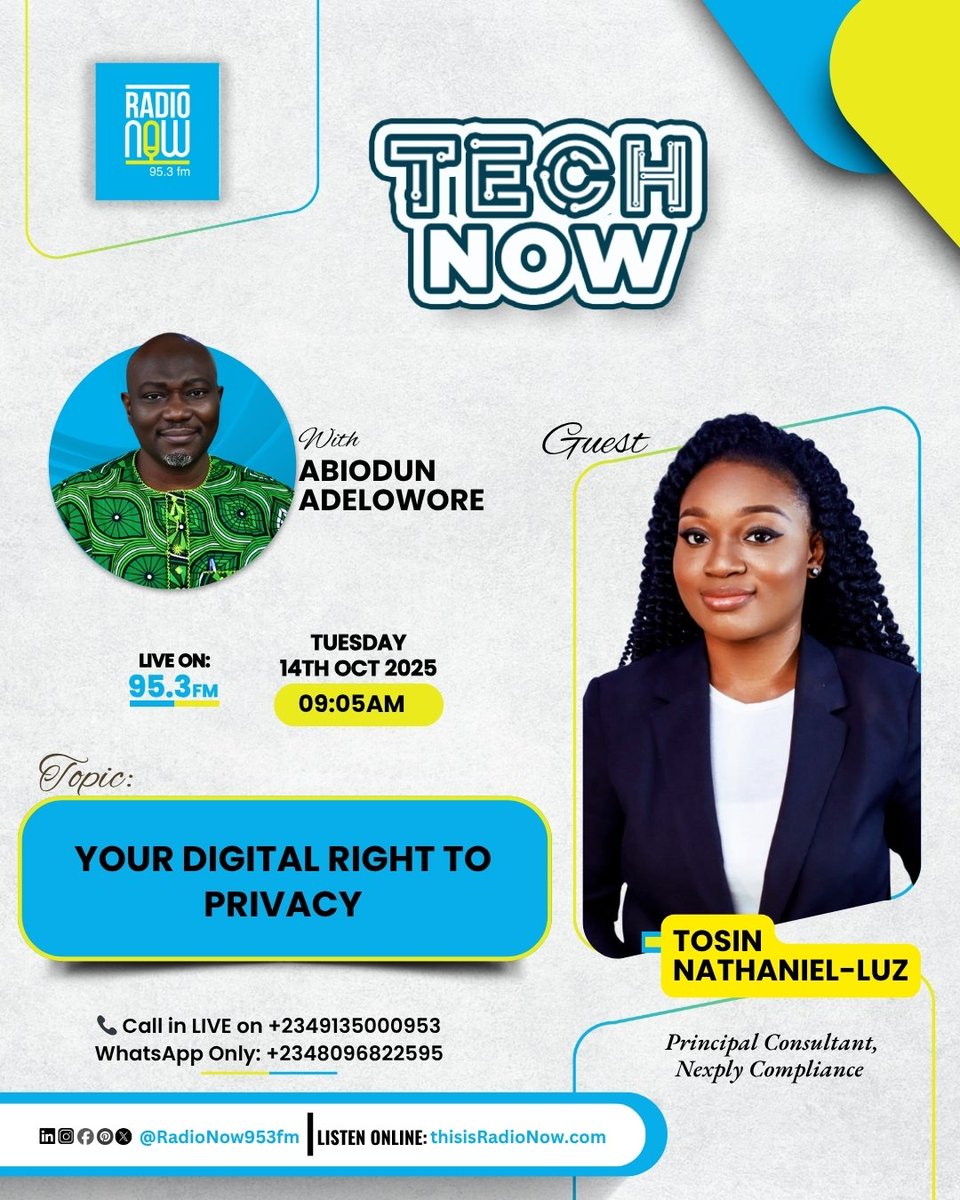 RadioNow953FM's tweet image. Today on #TechNow with Abiodun Adelowore (@ifesapo) 💡

Guest: Tosin Nathaniel-Luz

🕝 9:05 AM
📻 Radio Now 95.3 FM, Lagos
🌐 thisisradionow.com

📞 0913 500 0953
💬 WhatsApp Only: 0809 682 2595

📲 Follow | ❤️ Like | 💬 Comment | 🔄 Share

#RadioNow953FM #DigitalPrivacy