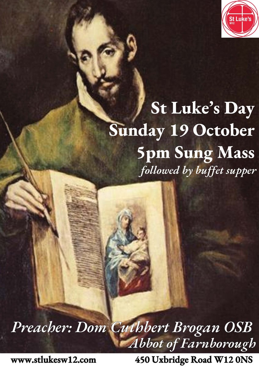 All are warmly welcome to our St Luke's Day celebration on Sunday, with the Abbot of Farnborough preaching, followed by a generous buffet supper. <a href="/dioceseoflondon/">London Diocese</a> <a href="/bishopoffulham/">The Bishop of Fulham</a>