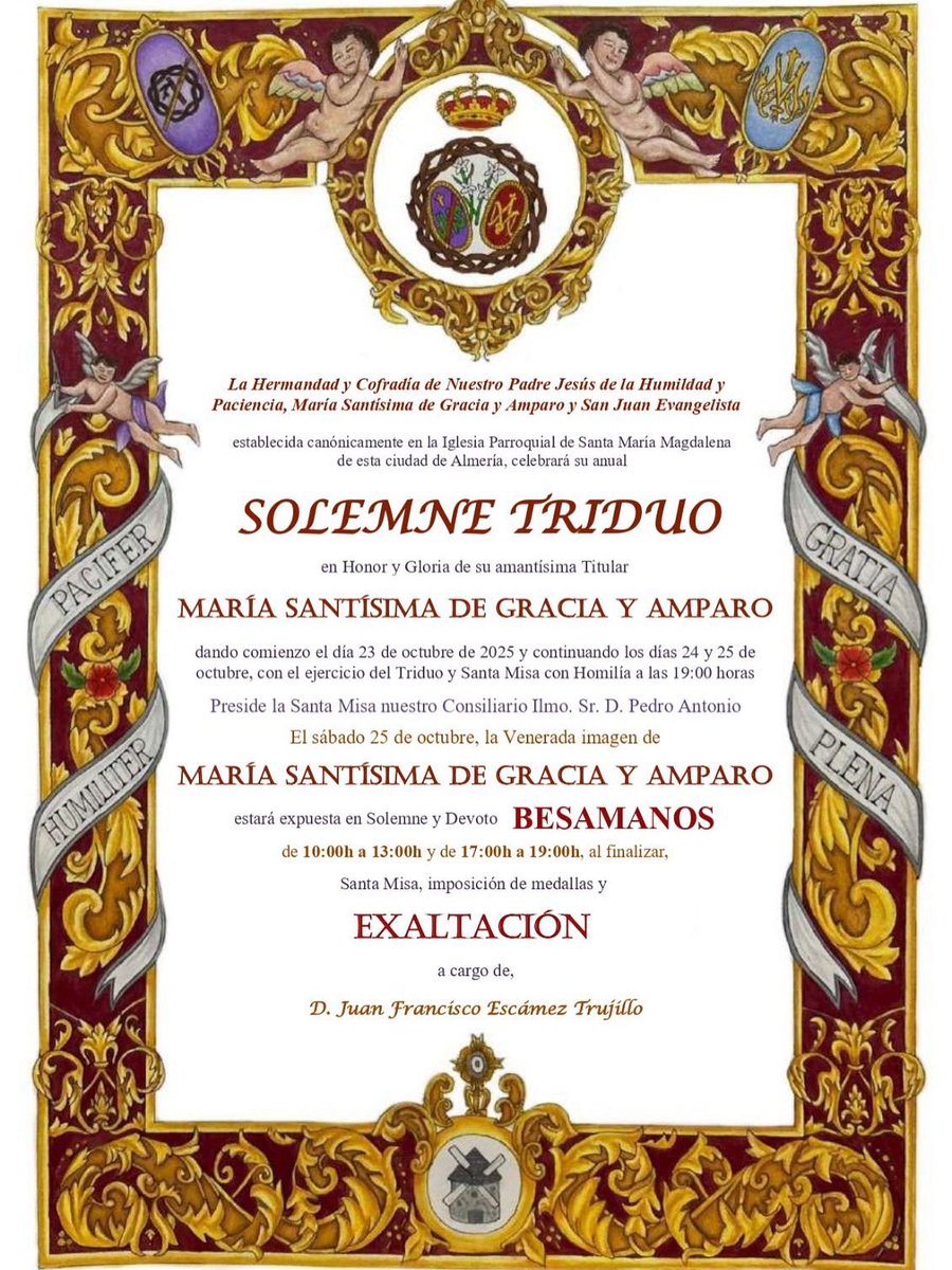 CULTOS I Los próximos días 23, 24 y 25 de octubre tendrá lugar el Solemne Triduo en honor a María Santísima de Gracia y Amparo, dando comienzo a las 19:00h en la Parroquia de Santa María Magdalena.
¡Ella os espera! ♥️