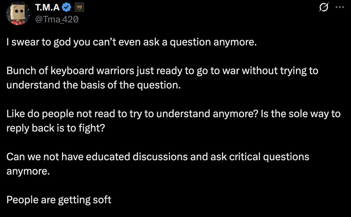 I swear to god you can't even answer a question anymore.

Bunch of keyboard warriors just ready to go to war without trying to understand the basis of the answer. 

Like do people not read to try to understand anymore? Is the sole way to reply back is to fight?   

Can we not