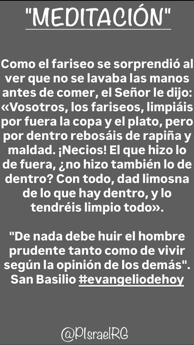 PIsraelRG's tweet image. Meditación👇🏻🙏🏻.
#EvangelioDeHoy