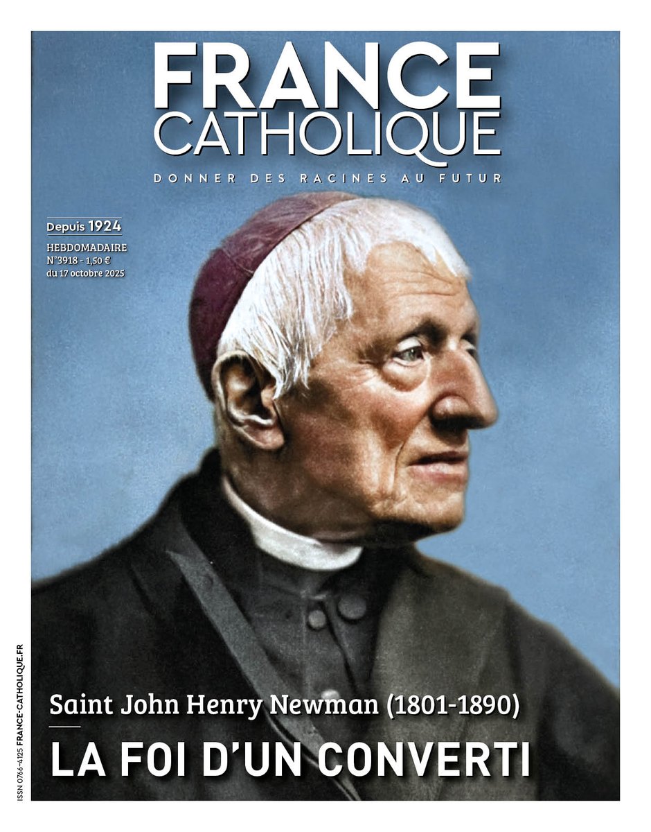 Magazine cover titled France Catholique with subtitle donner des racines au futur, dated from September 26 to October 2, 2024, issue 1926. Portrait of Saint John Henry Newman, an elderly man with white hair, wearing a black cassock, white collar, and red zucchetto, facing left in profile view. Text below reads Saint John Henry Newman (1801-1890) and La foi d'un converti.