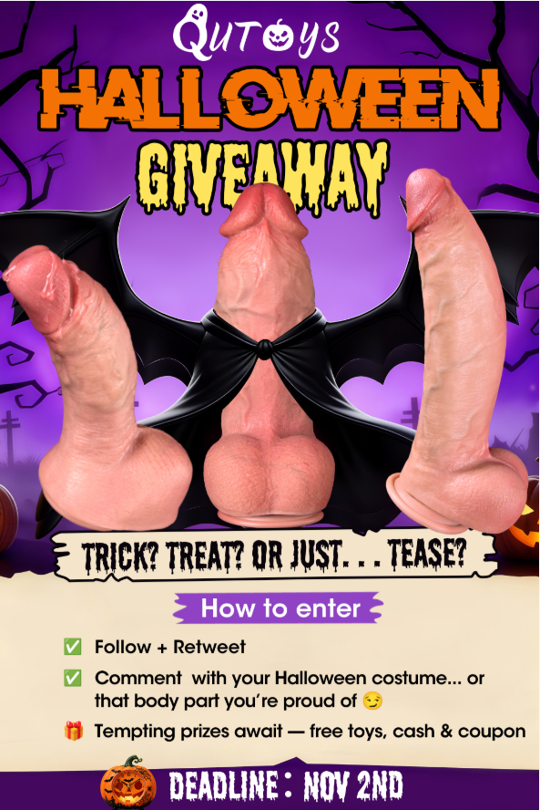 🎃 HALLOWEEN GIVEAWAY 🍬🍆
Trick or treat... or maybe a dirty little trick? 😈🕸️

👻 HOW TO JOIN:
1️⃣ Follow @qutoys_official
2️⃣ RT this post
3️⃣ Comment your Halloween costume 🎭 or your hottest body part 💋

Winners announced early November 🎁
Ready to play some naughty tricks?