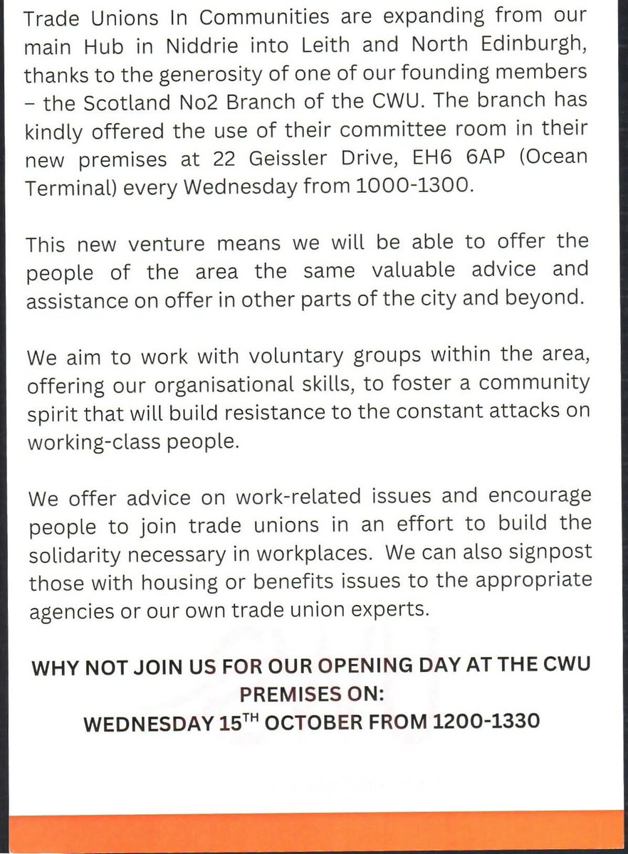 Interested in how the trade union can help you in your community come along to the Open Day at the CWU premises 

22 Geissler Drive EH6 6AP (Ocean Terminal) on Wednesday 15th October from 12pm to 13:30pm to learn more. Unity is Strength.