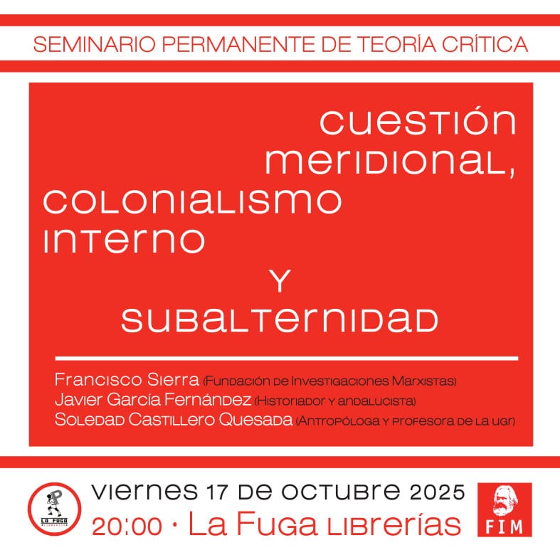 Una nueva cita en la agenda de COMPOLITICAS. Vuelve el Seminario Permanente de Teoría Crítica. Este viernes, 17 de octubre, en <a href="/lafugalibrerias/">La Fuga librerías</a>. Con <a href="/fsierracb/">Francisco SIERRA</a>, Javier Garcia y Soledad Castillero. <a href="/fim_andalucia/">FIM Andalucía</a>