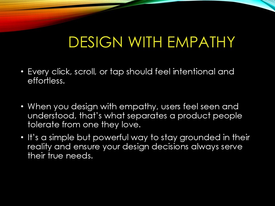 _MaeTech's tweet image. Day 10/60
RULES OF UI UX DESIGN
Rule 1 – Put the User First: The Heart of UI/UX!
Remember: YOU ARE NOT THE USER. Your design’s success depends on how well it solves THEIR problems, not how much you personally like it.
#UIUX #UserCenteredDesign #DesignPrinciples #UXResearch