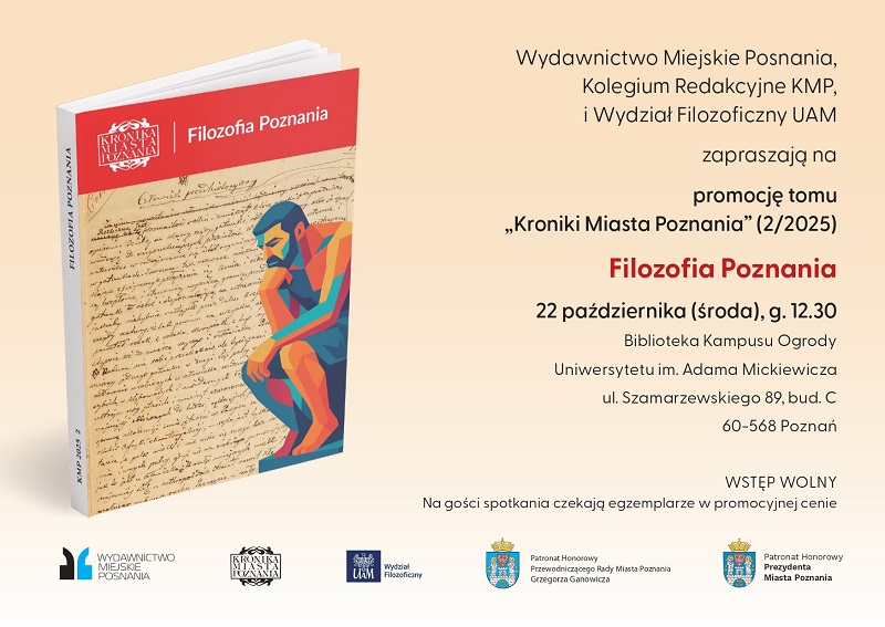 Serdecznie zapraszamy!
<a href="/philosophyAMU/">Wydział Filozoficzny UAM</a> <a href="/cikpoznan/">CIK Poznan</a> @kulturapoznan