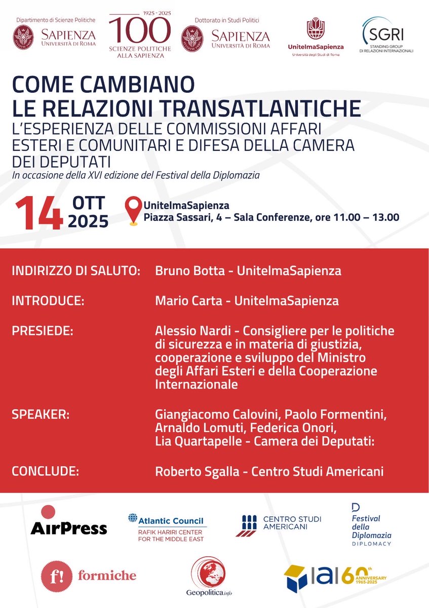Ci troviamo presso Unitelma Sapienza per l'evento: "Come cambiano le relazioni transatlantiche". 
Vi aspettiamo dalle 11.00 alle 13.00 presso Piazza Sassari 4!