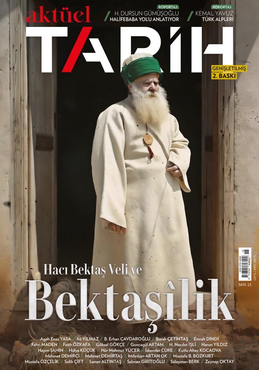 Aktüel Tarih’in ‘Hacı Bektaş Veli ve Bektaşîlik’ dosyası, genişletilmiş haliyle yeniden raflarda.