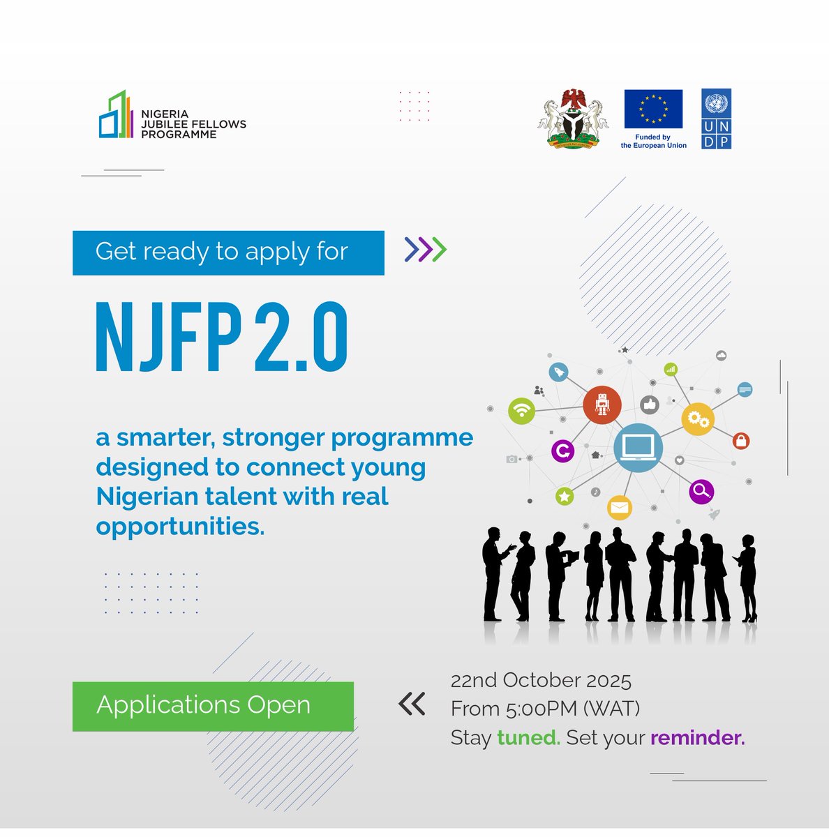 NigeriaJFP's tweet photo. Mark your calendars! 📢
 Applications for #NJFP 2.0 will open on 22nd October 2025. This is your chance to connect with real career opportunities.
 Stay ready. Stay sharp.
 Want to know if you qualify?
🔗 Check full criteria here: https://t.co/IGDbZxfGKs https://t.co/81Oqvqhkyh