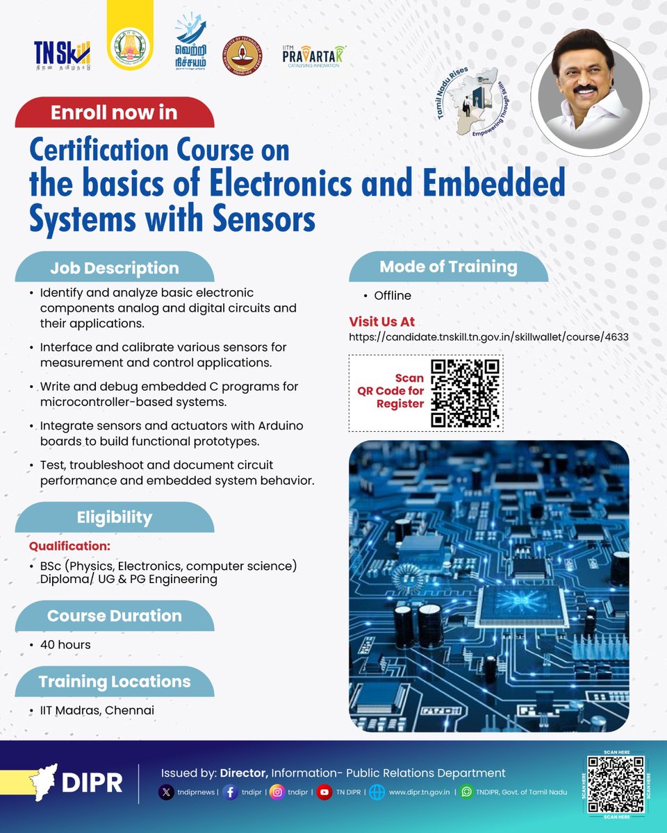 TNDIPRNEWS's tweet image. Enroll now in the Certificate course on Basics of Electronics and Embedded system with sensors
@CMOTamilnadu @mkstalin @Udhaystalin
@mp_saminathan
#TNDIPR #TNMediahub #CMMKStalin #DyCMUdhay #TNGovt #PeoplesGovt #TNGovtSchemes #CMOTamilnadu #peoplecm #TamilNadu