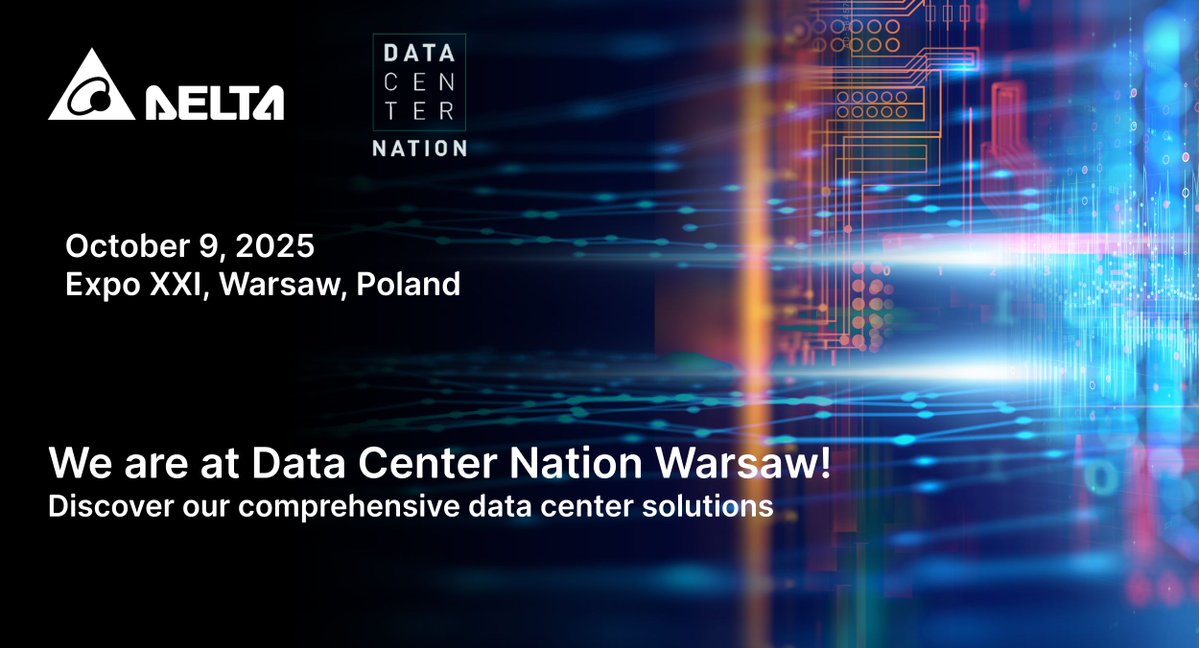 Delta to Showcase AI-Ready Data Center Innovations at Data Center Nation Warsaw 2025. -  engineering-update.co.uk/2025/10/14/del…