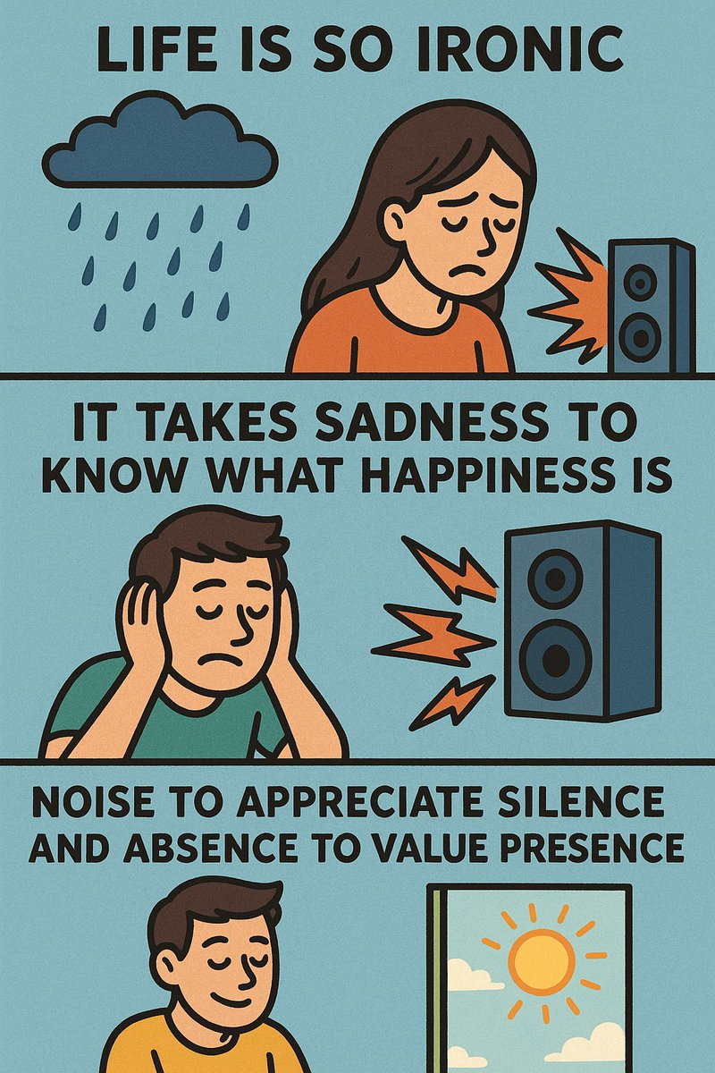 🐾Life is so ironic☄️

it takes sadness to know what happiness is, noise to appreciate silence and absence to value presence.*😎