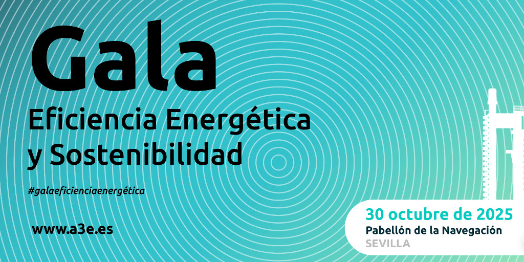 #Eventos El próximo 30 de octubre, en Sevilla, se va a celebrar la Gala de la Eficiencia Energética 2025, organizada por @asociacion3e. Además, durante el evento, se hará entrega de los XII Premios A3.