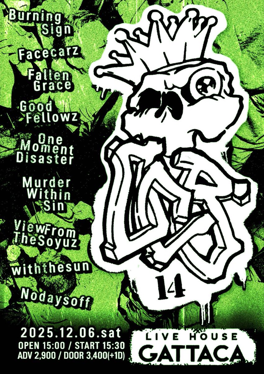 erolin0906's tweet image. ❄️年末OCBフルラインナップ解禁❄️
🚀OLD CITY BRAND 14🚀
2025.12.06.SAT at Kyoto Gattaca
Burning Sign
Facecarz
Fallen Grace
Goodfellowz
Murder Within Sin
One Moment Disaster
View From The Soyuz
withthesun
Nodaysoff
Open 15:00 / Start 15:30
Adv 2900yen / Door 3400yen(+1drink)