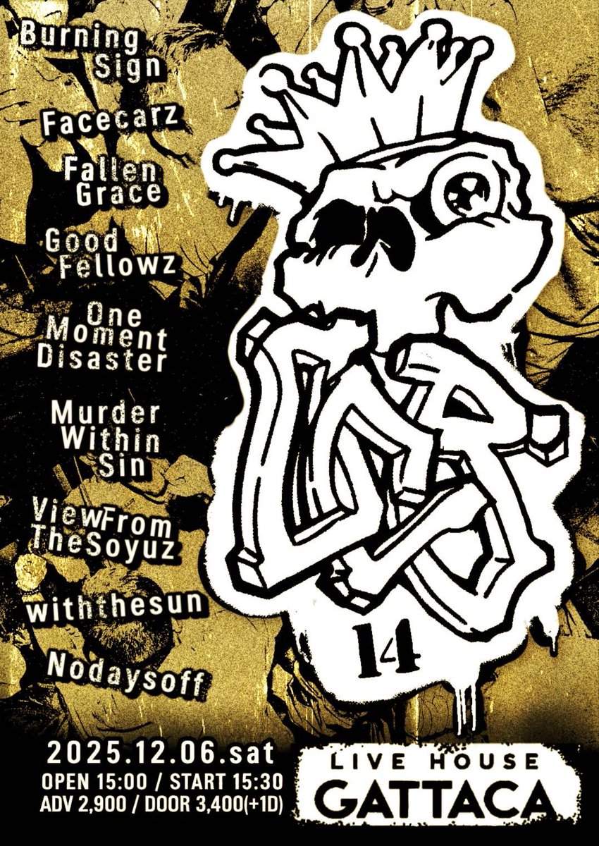 erolin0906's tweet image. ❄️年末OCBフルラインナップ解禁❄️
🚀OLD CITY BRAND 14🚀
2025.12.06.SAT at Kyoto Gattaca
Burning Sign
Facecarz
Fallen Grace
Goodfellowz
Murder Within Sin
One Moment Disaster
View From The Soyuz
withthesun
Nodaysoff
Open 15:00 / Start 15:30
Adv 2900yen / Door 3400yen(+1drink)